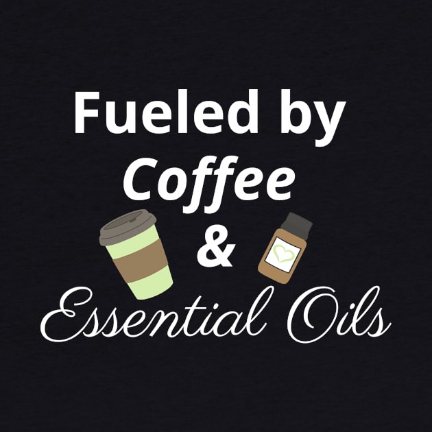 Fueled by Coffee and Essential Oils by kikarose